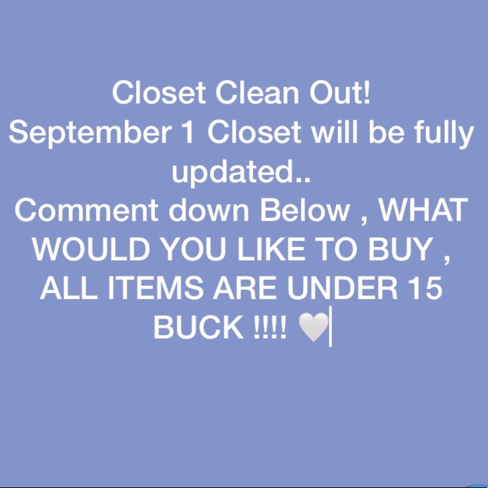 WE WANT TO KNOW WHAT YOU DESIRE IN OUR CLOSET!!